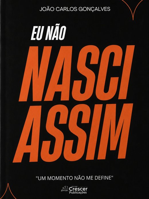 Livro Eu Não Nasci Assim